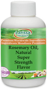 Rosemary Oil, Natural Super Strength Flavor (16 oz, ZIN: 528572) - 3 Pack
