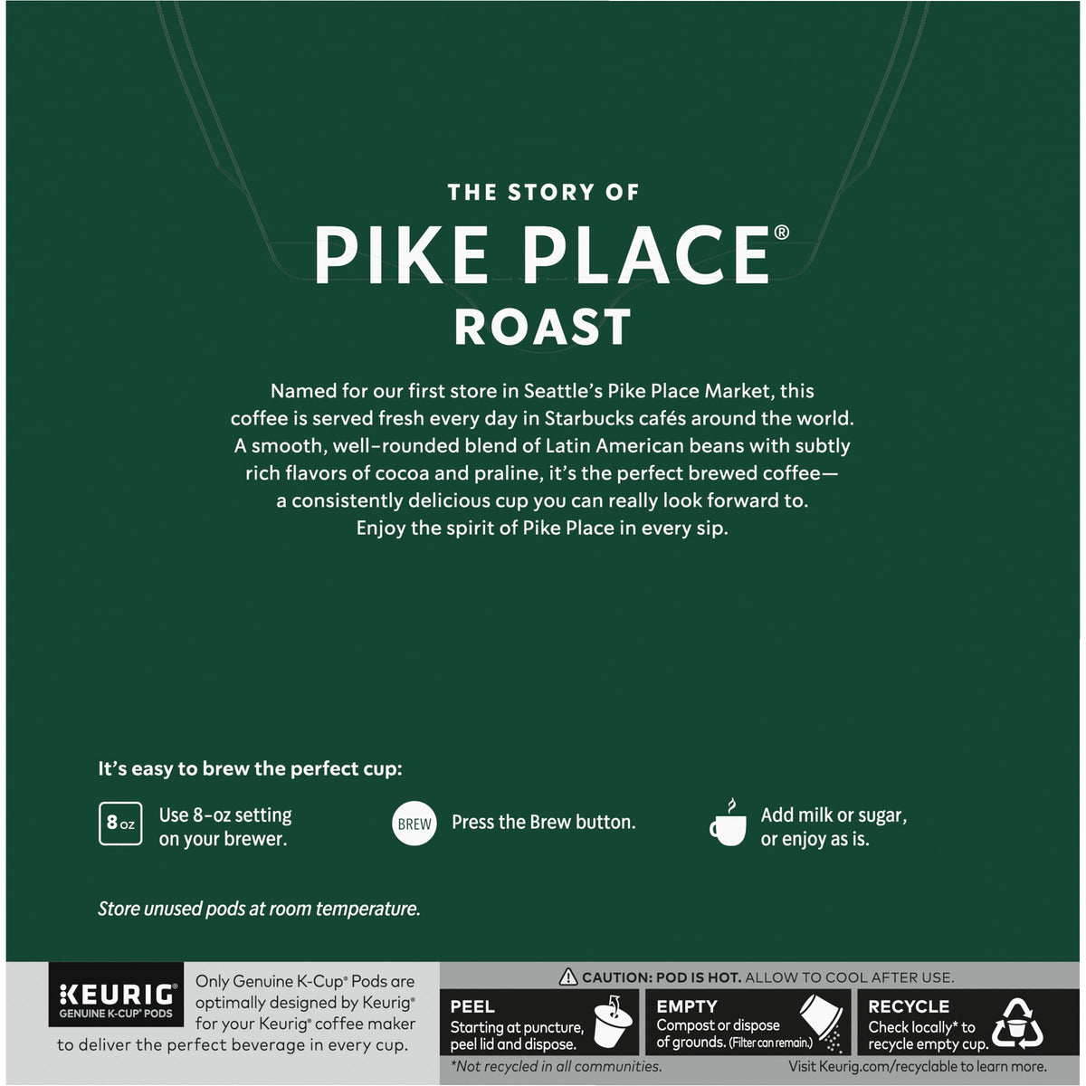 Starbucks® Pike Place Roast K-Cup® Packs, 32-count - Medium Roast (Packaging May Vary)