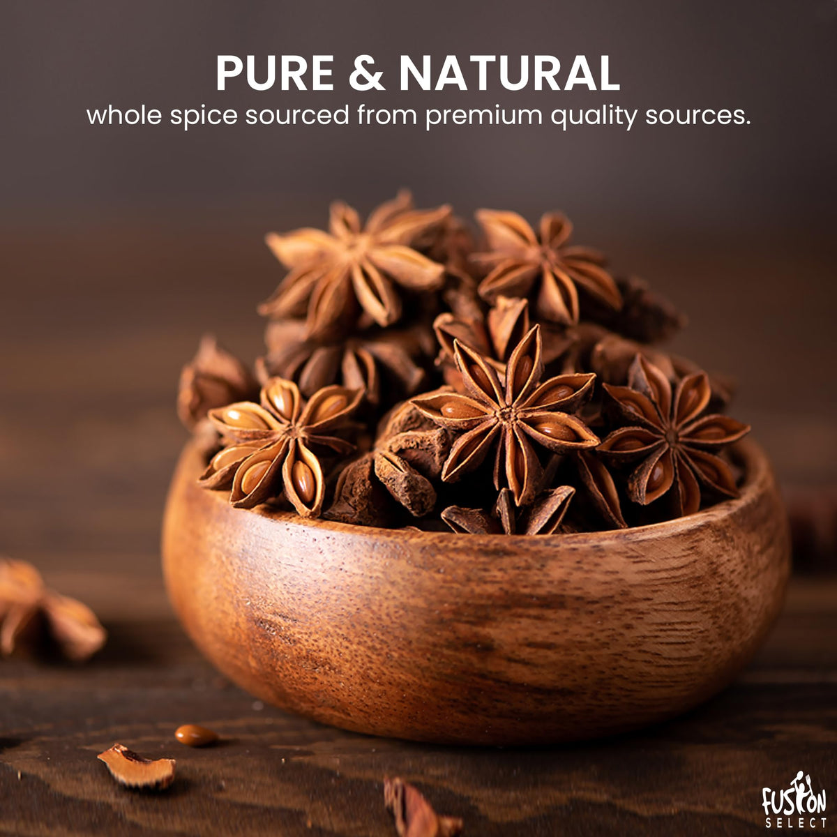 Fusion Select Dried Star Anise - Whole Badian Spice for Oriental & Indian Dishes & Recipes - Natural Herbs & Seasoning for Baking & Cooking - Packed