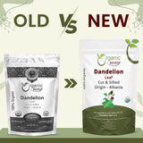 Organic Way Dandelion Leaf (Taraxacum Officinale) Cut & Sifted - Herbal Tea | European Wild-Harvest | Kosher & USDA Certified | Vegan, Non-GMO