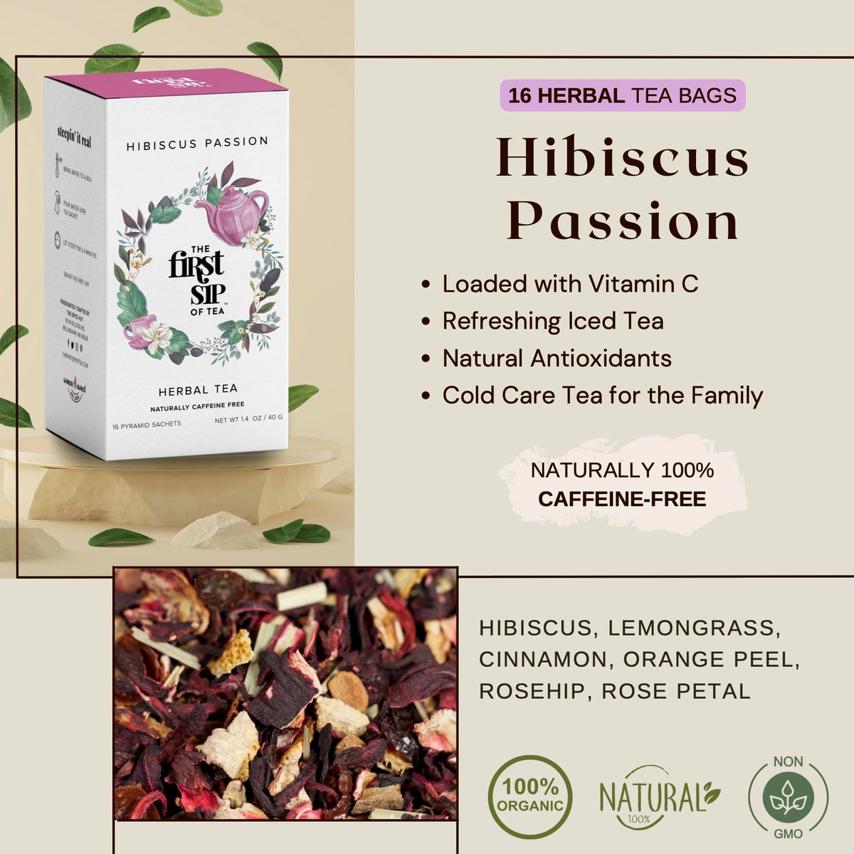 Hibiscus Passion, Herbal Tea Bags, Lemongrass, Orange, Cinnamon, Pure Herbs, Caffeine Free, Hot & Iced Tea - 16 Cups | The Spice Hut, First Sip Of Tea