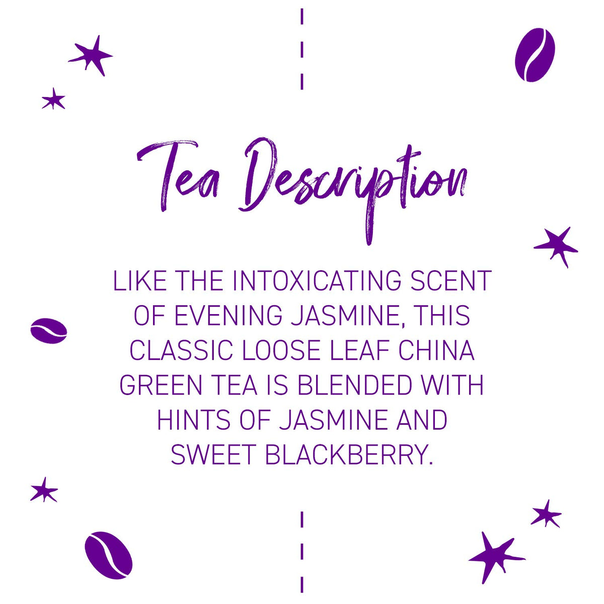 Joffrey's Coffee - Blackberry Jasmine Tea, Green Tea, Flavored Tea, Hints of Sweet Blackberry & Jasmine Flavor, Contains Caffeine, Hand-Blended Tea