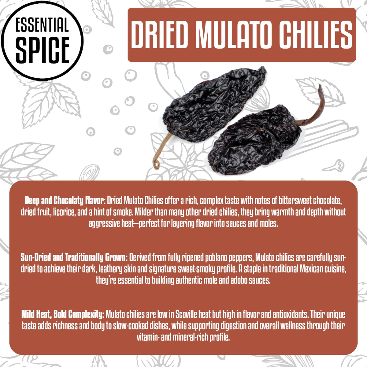 Essential Spice Dried Mulato Chilies, 5 lb - Sweet, Smoky Flavor with Notes of Chocolate & Dried Fruit - Whole Dried Pods for Mole, Enchilada Sauce