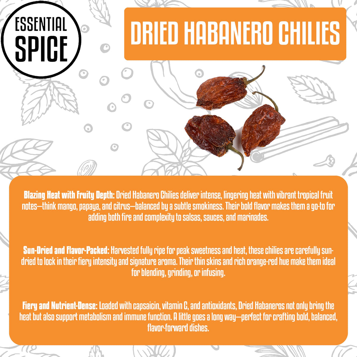 Essential Spice Dried Habanero Chilies - Intense Heat with Fruity, Citrus-Like Flavor - Whole Dried Pods for Hot Sauces, Salsas, Marinades & Spicy