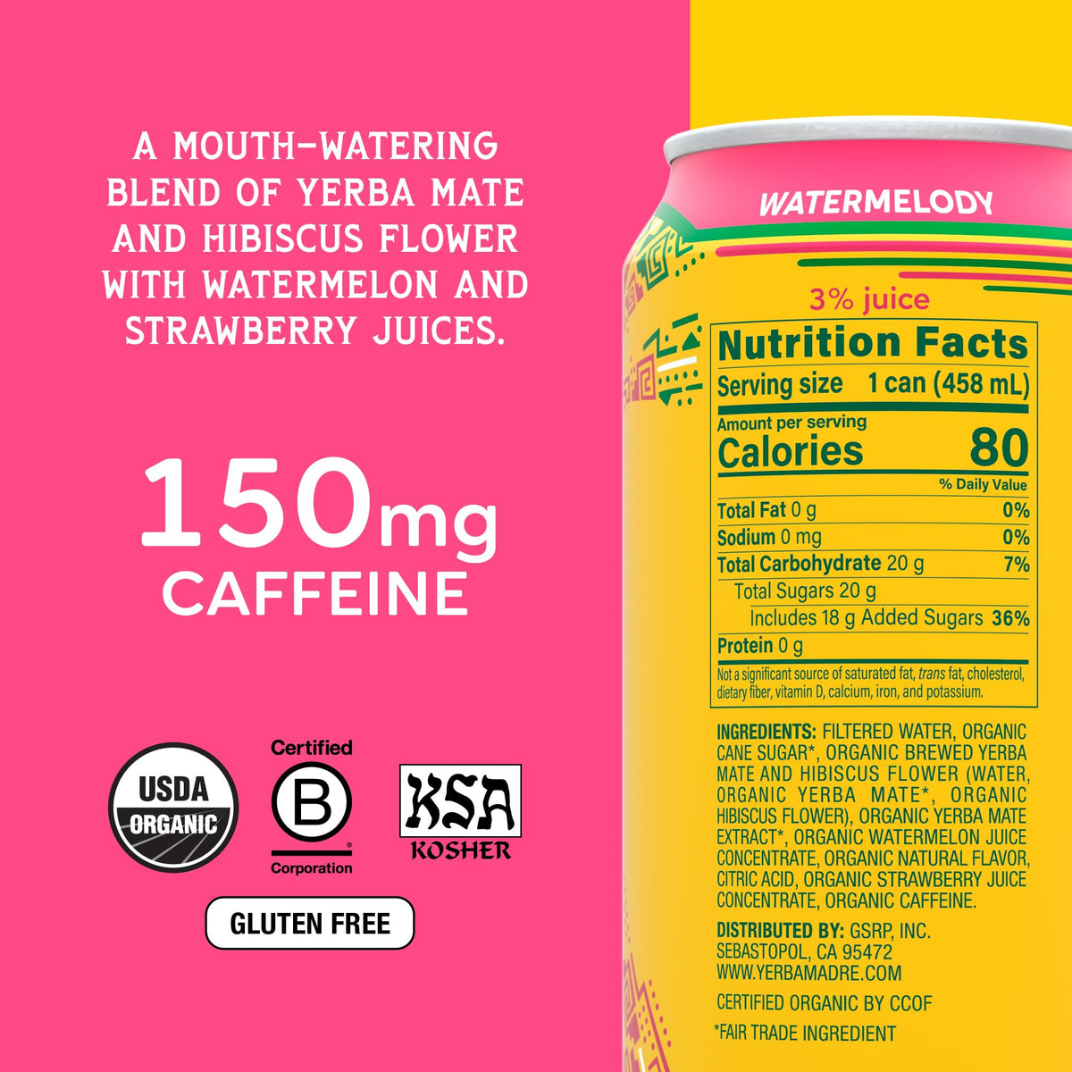 Yerba Madre Organic Yerba Mate, Energy Drink Alternative, Watermelody, 150mg Plant Based Caffeine, Smooth Energy & Focus, No Jitters or Crash, 15.5 Oz