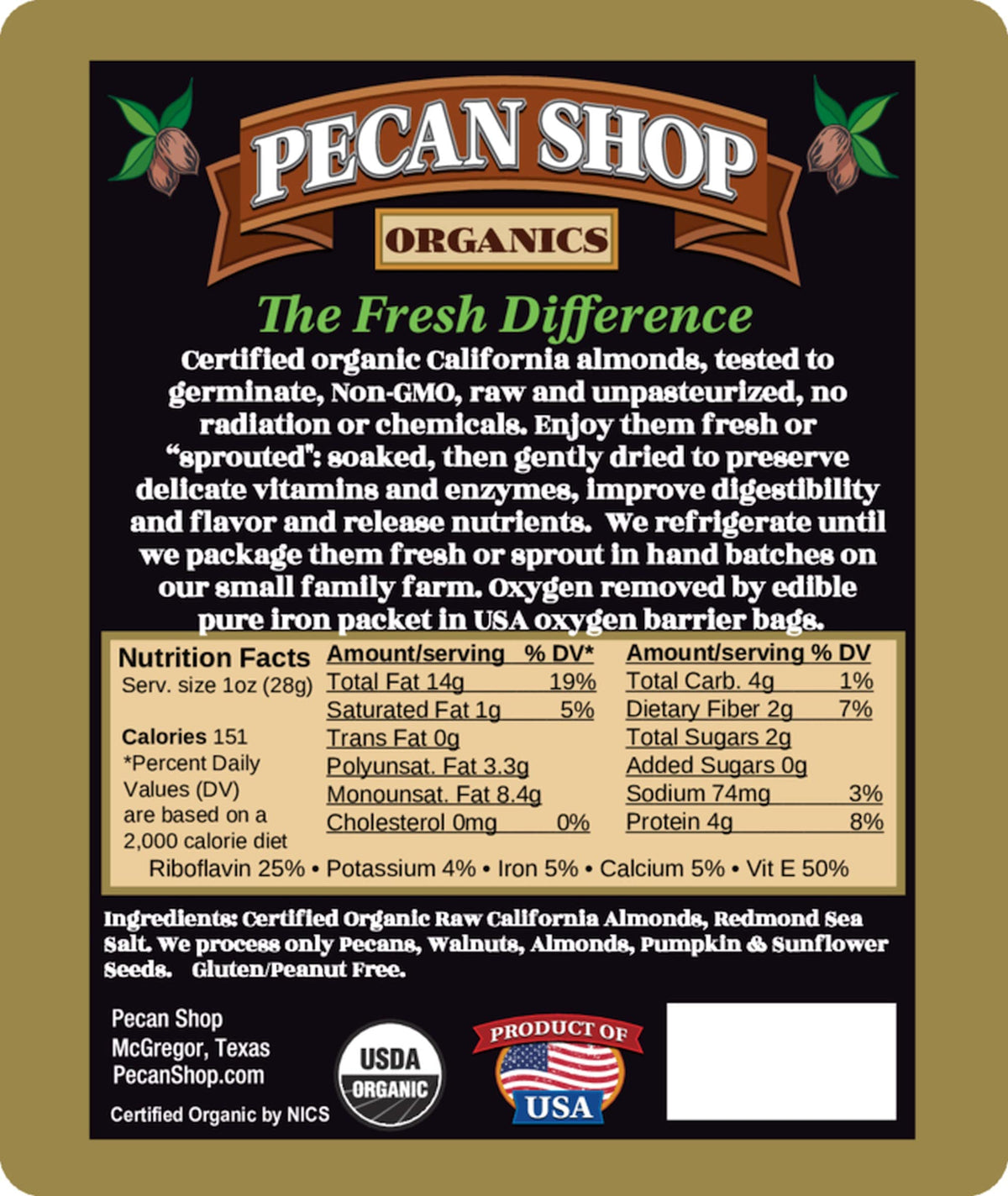 Pecan Shop Sprouted Raw Organic California Almonds 2 lbs - Light Sea Salt Family Recipe Crispy