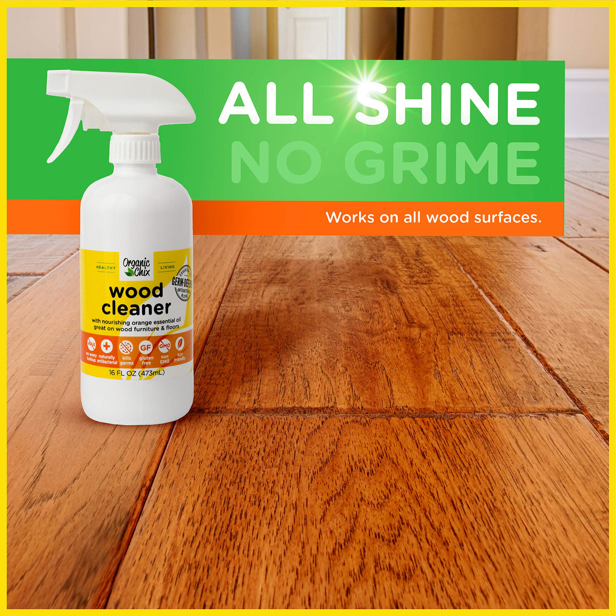 Organic Chix Wood Cleaner (2-16oz Bottles)